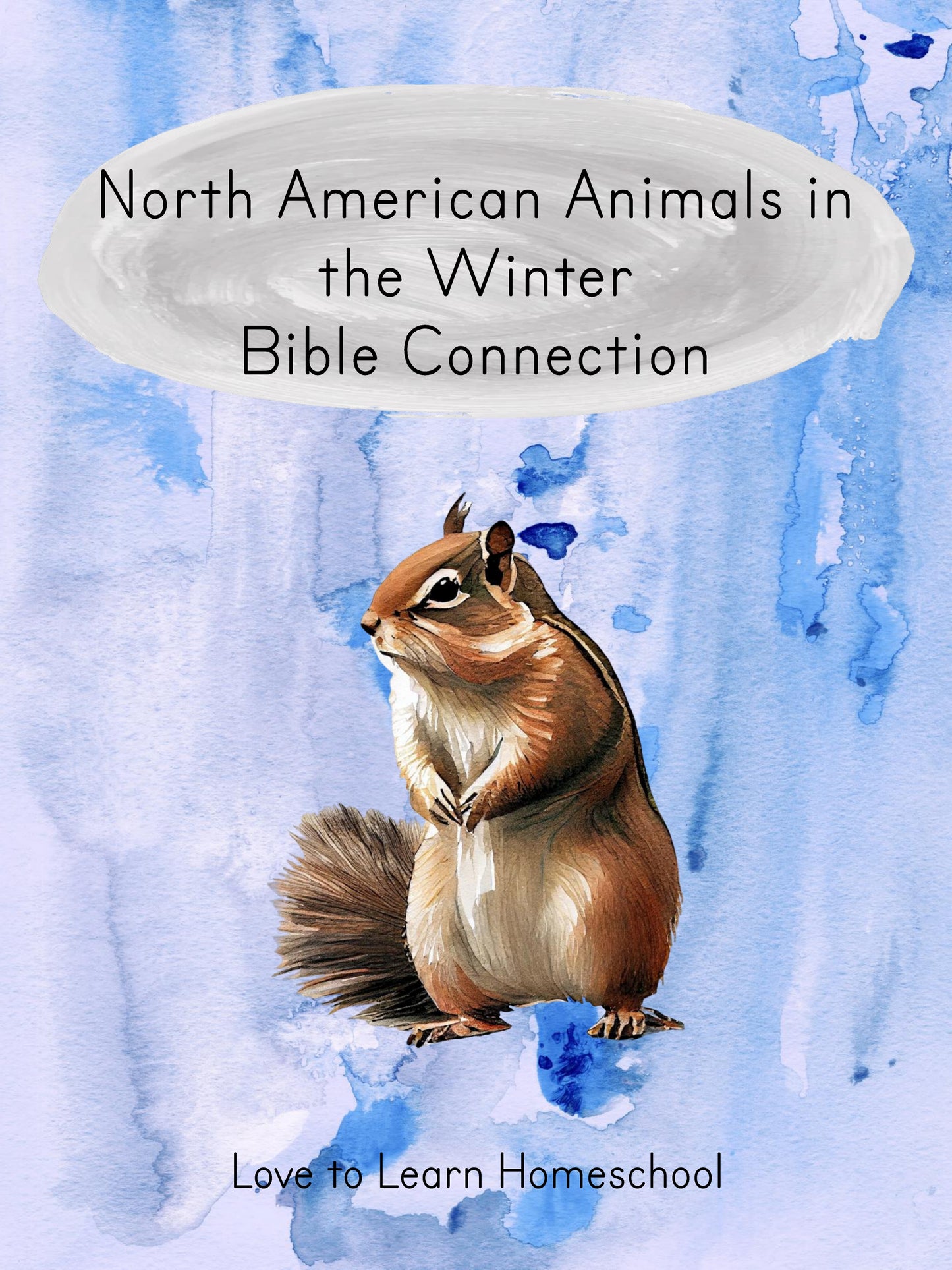 North American Animals in the Winter Bible Connection